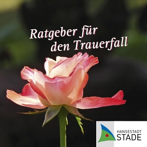 Trauerratgeber Dieses Bild zeigt die Ttitelseite des Trauerratgebers © Hansestadt Stade
